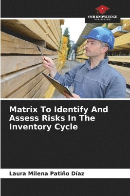 bokomslag Matrix To Identify And Assess Risks In The Inventory Cycle