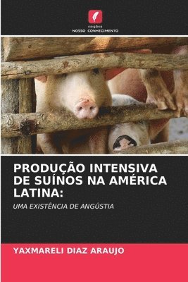 Produo Intensiva de Sunos Na Amrica Latina 1