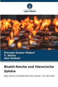 bokomslag Bhakti-Reiche und literarische Sphäre