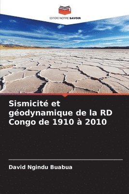 Sismicit et godynamique de la RD Congo de 1910  2010 1