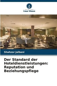 bokomslag Der Standard der Hoteldienstleistungen