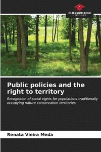 bokomslag Public policies and the right to territory
