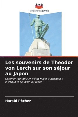 bokomslag Les souvenirs de Theodor von Lerch sur son sjour au Japon