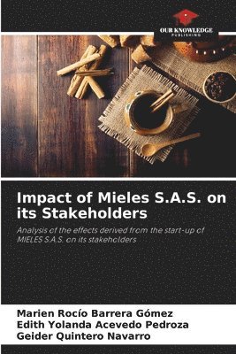 bokomslag Impact of Mieles S.A.S. on its Stakeholders