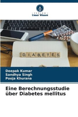 Eine Berechnungsstudie ber Diabetes mellitus 1