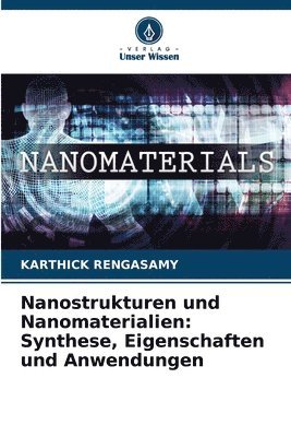 Nanostrukturen und Nanomaterialien 1