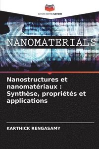 bokomslag Nanostructures et nanomatriaux