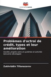 bokomslag Problmes d'octroi de crdit, types et leur amlioration