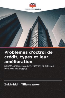 bokomslag Problmes d'octroi de crdit, types et leur amlioration