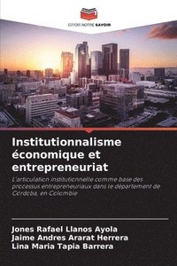 bokomslag Institutionnalisme conomique et entrepreneuriat