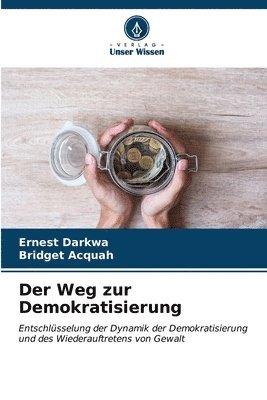 bokomslag Der Weg zur Demokratisierung