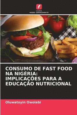 bokomslag Consumo de Fast Food Na Nigria