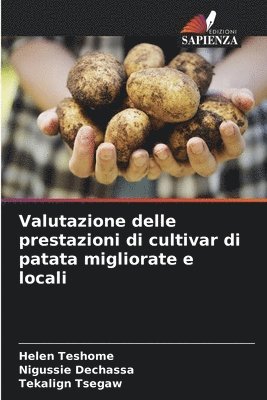 bokomslag Valutazione delle prestazioni di cultivar di patata migliorate e locali