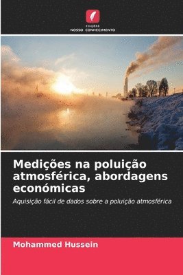 bokomslag Medies na poluio atmosfrica, abordagens econmicas