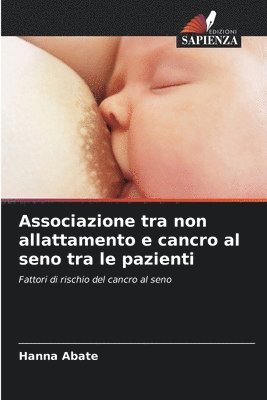 bokomslag Associazione tra non allattamento e cancro al seno tra le pazienti