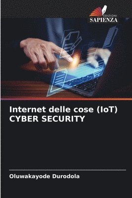 Internet delle cose (IoT) CYBER SECURITY 1