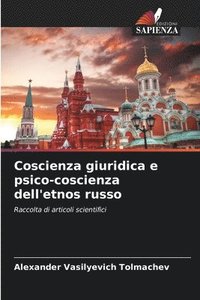 bokomslag Coscienza giuridica e psico-coscienza dell'etnos russo