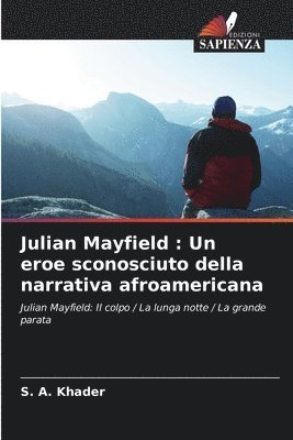Julian Mayfield 1
