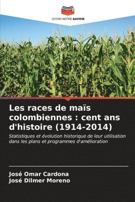 bokomslag Les races de mas colombiennes