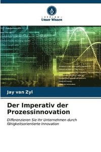 bokomslag Der Imperativ der Prozessinnovation