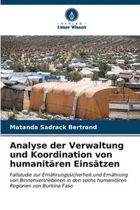 bokomslag Analyse der Verwaltung und Koordination von humanitren Einstzen
