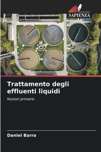 bokomslag Trattamento degli effluenti liquidi
