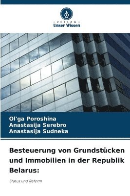 bokomslag Besteuerung von Grundstcken und Immobilien in der Republik Belarus