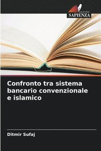 bokomslag Confronto tra sistema bancario convenzionale e islamico