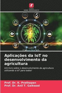 bokomslag Aplicaes da IoT no desenvolvimento da agricultura