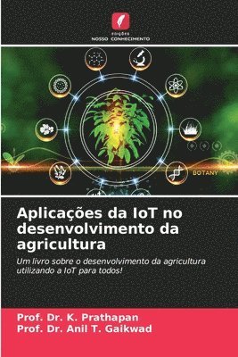Aplicaes da IoT no desenvolvimento da agricultura 1