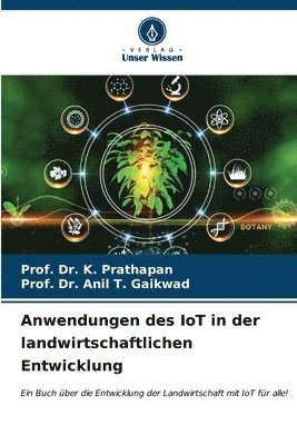 bokomslag Anwendungen des IoT in der landwirtschaftlichen Entwicklung