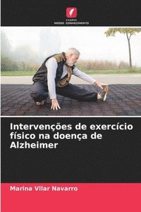 bokomslag Intervenes de exerccio fsico na doena de Alzheimer