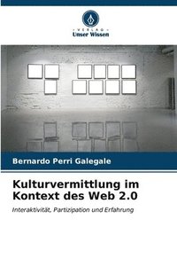bokomslag Kulturvermittlung im Kontext des Web 2.0
