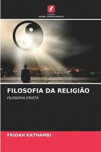bokomslag Filosofia Da Religio