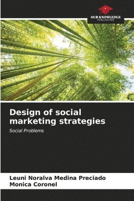 Design of social marketing strategies 1