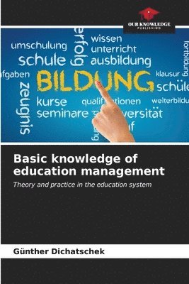 bokomslag Basic knowledge of education management