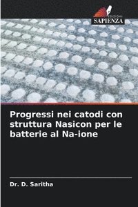 bokomslag Progressi nei catodi con struttura Nasicon per le batterie al Na-ione