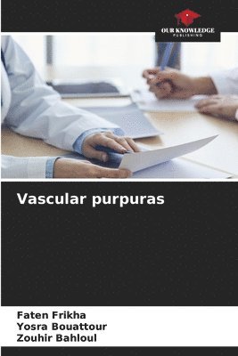 bokomslag Vascular purpuras