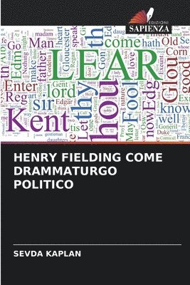 Henry Fielding Come Drammaturgo Politico 1