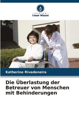 Die berlastung der Betreuer von Menschen mit Behinderungen 1