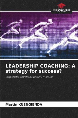 bokomslag Leadership Coaching