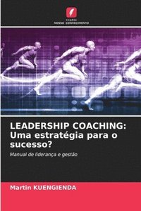 bokomslag Leadership Coaching