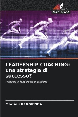 bokomslag Leadership Coaching