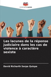 bokomslag Les lacunes de la rponse judiciaire dans les cas de violence  caractre sexiste