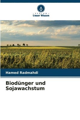 bokomslag Biodnger und Sojawachstum