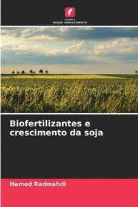 bokomslag Biofertilizantes e crescimento da soja