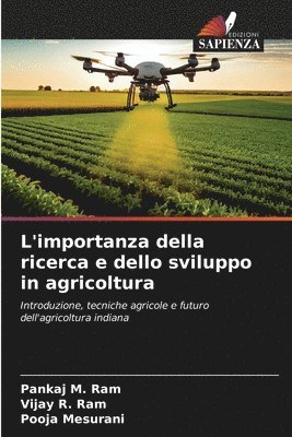 bokomslag L'importanza della ricerca e dello sviluppo in agricoltura