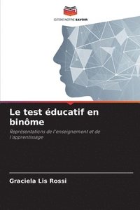 bokomslag Le test ducatif en binme