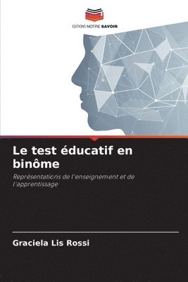 Le test ducatif en binme 1