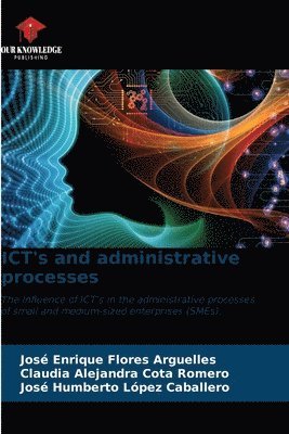 ICT's and administrative processes 1